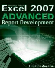 Excel 2007 Advanced Report Development