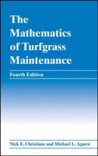 The Mathematics Of Turfgrass Maintenance 4th Ed