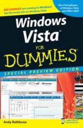 Windows Vista For Dummies: Special Preview Edition by Andy Rathbone
