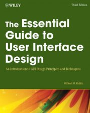 The Essential Guide to User Interface Design 3rd Ed