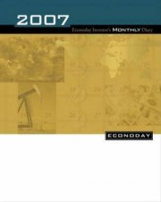 2007 Econoday Investors Monthly Diary