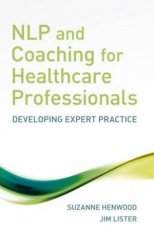 NLP And Coaching For Healthcare Professionals