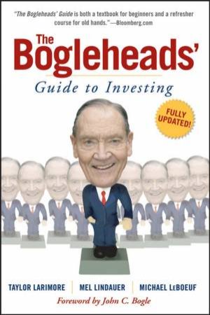 The Bogleheads' Guide To Investing by Taylor Larimore
