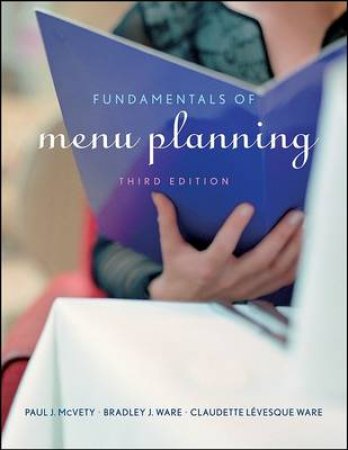 Fundamentals Of Menu Planning, 3rd Ed by Paul McVety