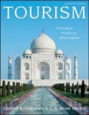 Tourism Principles Practices Philosophies 11th Ed