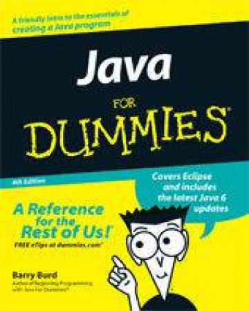 Java For Dummies - 4 ed by Barry Burd