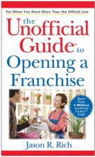 The Unofficial Guide To Opening A Francise