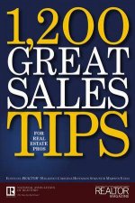 1200 Great Sales Tips For Real Estate Pros