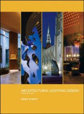 Architectural Lighting Design Third Edition