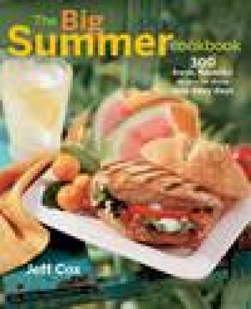 Great American Summer Cookbook by Jeff Cox