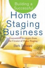 Building A Successful Home Staging Business
