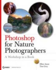 Photoshop X for Nature Photographers A Workshop in a Book  Book  CD