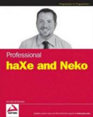 Professional Haxe And Neko by L McColl-Sylveste