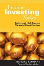 Income Investing Today Safety And High Income Through Diversification