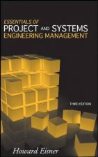 Essentials of Project and Systems Engineering Management Third Edition