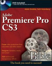 Adobe Premiere Pro Cs3 Bible