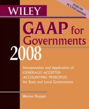 Wiley GAAP For Governments 2008