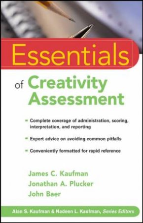 Essentials of Creativity Assessment by JAMES KAUFMAN