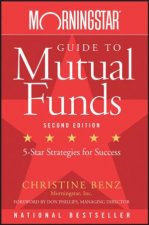 Morningstar Guide To Mutual Funds FiveStar Strategies For Success 2nd Ed