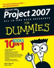 Microsoft  Project 2007 AllInOne Desk Reference For Dummies