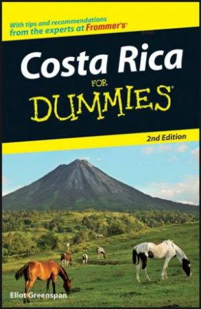 Costa Rica For Dummies, 2nd Ed by Eliot Greenspan