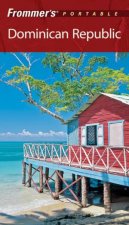 Frommers Portable Dominican Republic 3rd Ed