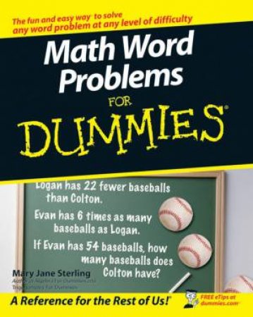 Math Word Problems For Dummies by Mary Jan Sterling