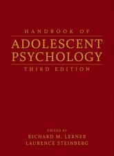 Handbook of Adolescent Psychology 3rd Ed  2 Vol Set