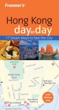 Frommers Hong Kong Day By Day 1st Ed