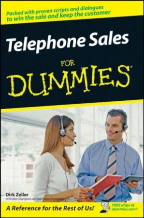 Telephone Sales For Dummies by Dirk Zeller