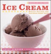 Recipe Of The Week Ice Cream