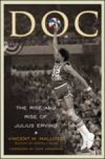 DOC The Rise and Rise of Julius Erving