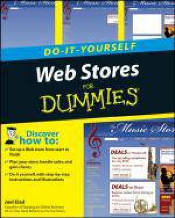 Do-It-Yourself Web Stores For Dummies by Joel Elad