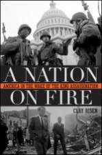 Nation on Fire America in the Wake of the King Assassination