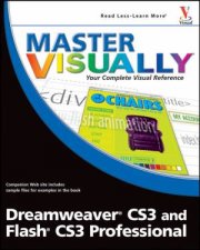 Master Visually Dreamweaver Cs3 And Flash Cs3 Professional