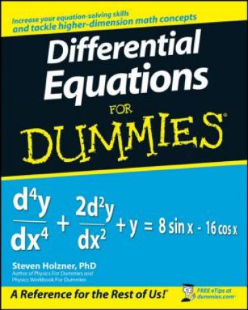 Differential Equations for Dummies by Steven Holzner