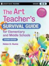 Art Teachers Survival Guide 2nd Edition