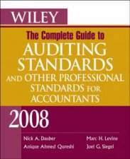 Wiley The Complete Guide To Auditing Standards And Other Professional Standards For Accountants 2008