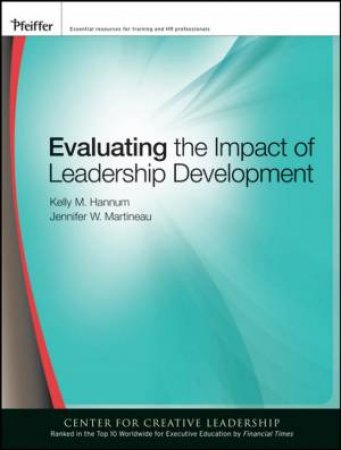 Evaluating the Impact of Leadership Development by KELLY HANNUM