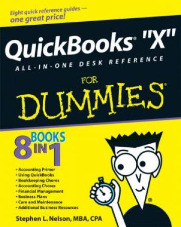 Quickbooks 'X' All-In-One Desk Reference For Dummies by Stephen Nelson