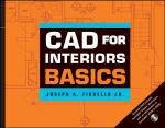 CAD for Interiors Basics W DVD