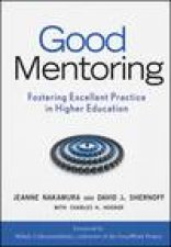 Good Mentoring Fostering Excellent Practice in Higher Education