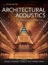Architectural Acoustics Principles and Practice 2nd Ed