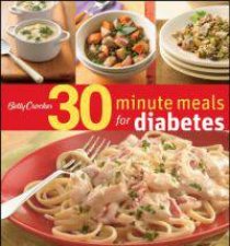 Betty Crocker 30Minute Meals for Diabetes