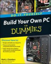 Build Your Own PC DoitYourself for Dummies