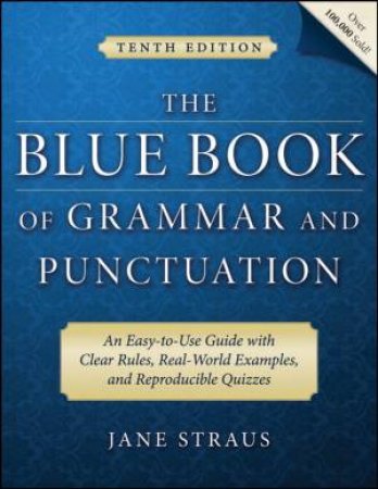 Blue Book Of Grammar And Punctuation by Jane Straus