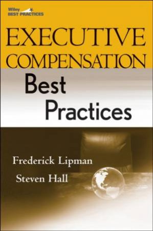 Executive Compensation Best Practices by Shane Hall