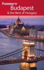 Frommers Budapest  the Best of Hungary 7th Edition