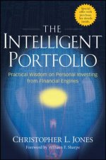 Intelligent Portfolio Practical Wisdom on Personal Investing From Financial Engines