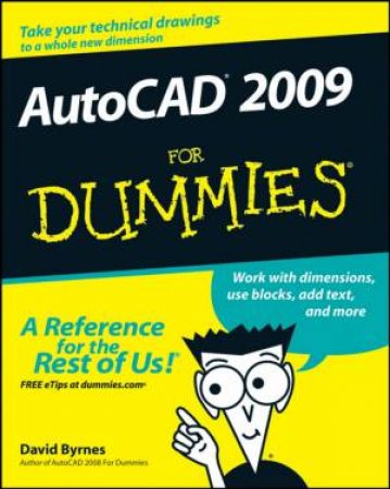 AutoCAD 'X' for Dummies by DAVID BYRNES